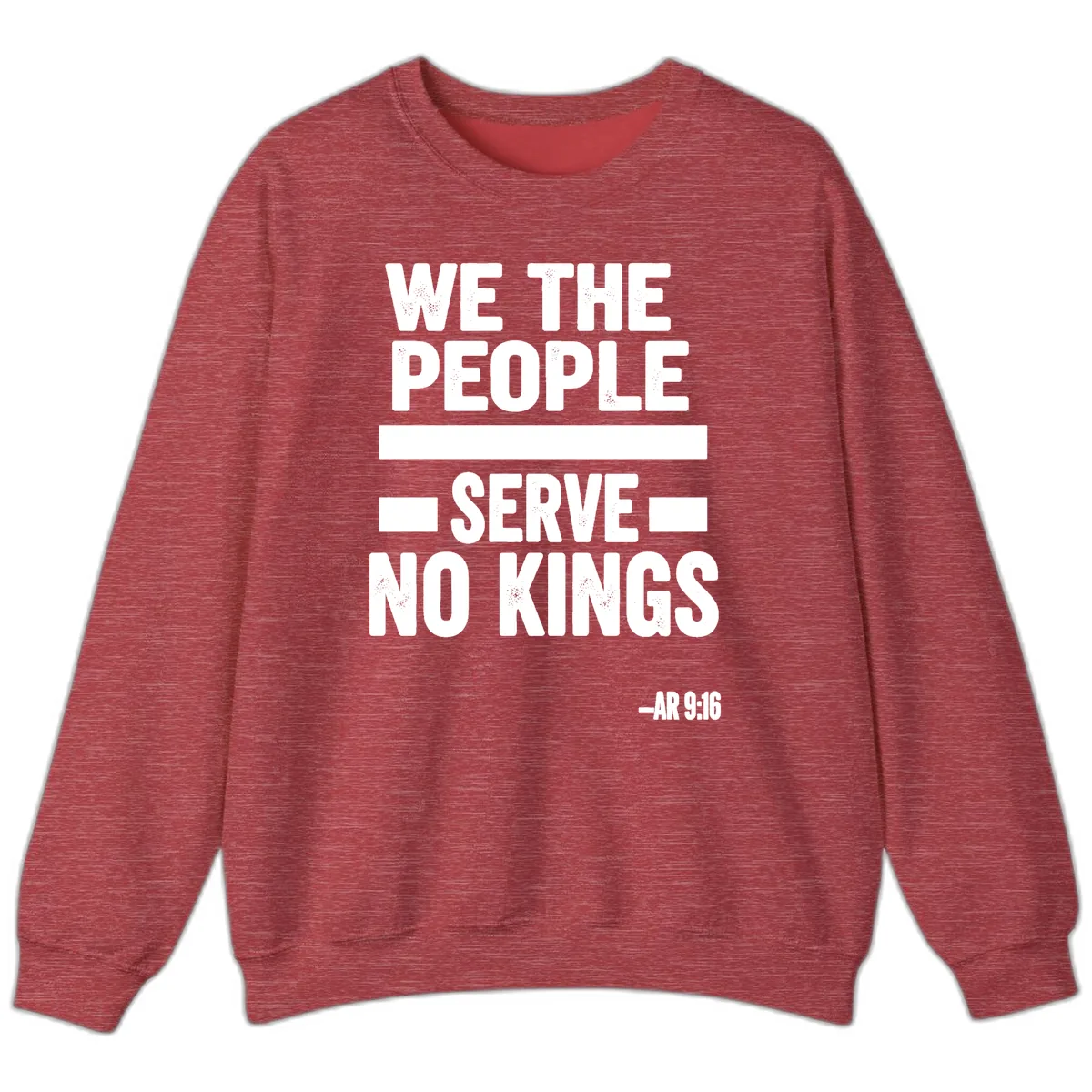 We The People Serve No Kings Freedom Sweatshirt in Heather Scarlet Red