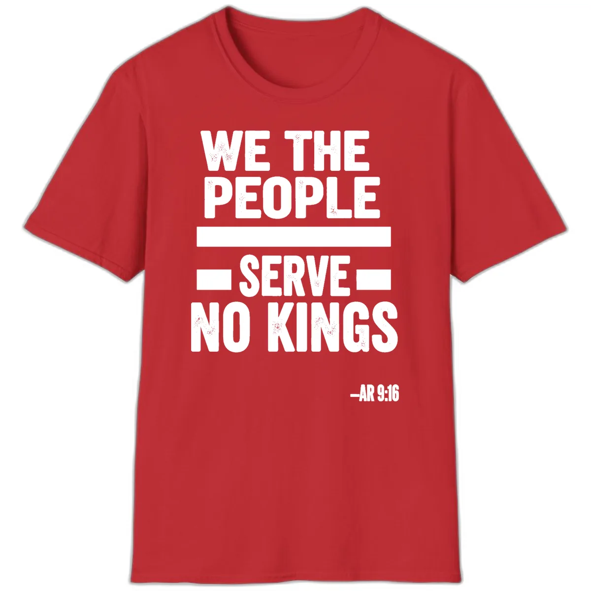 We The People Serve No Kings Freedom T-Shirt in Red