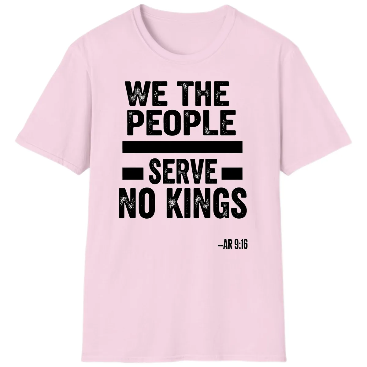 We The People Serve No Kings Freedom T-Shirt in Light Pink