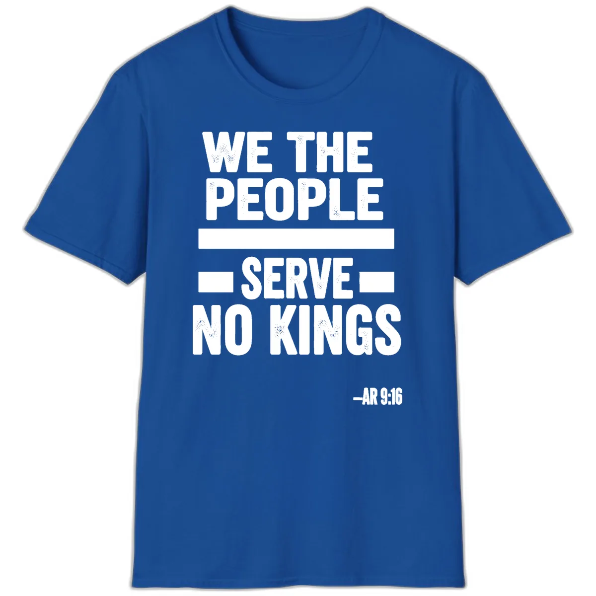 We The People Serve No Kings Freedom T-Shirt in Royal