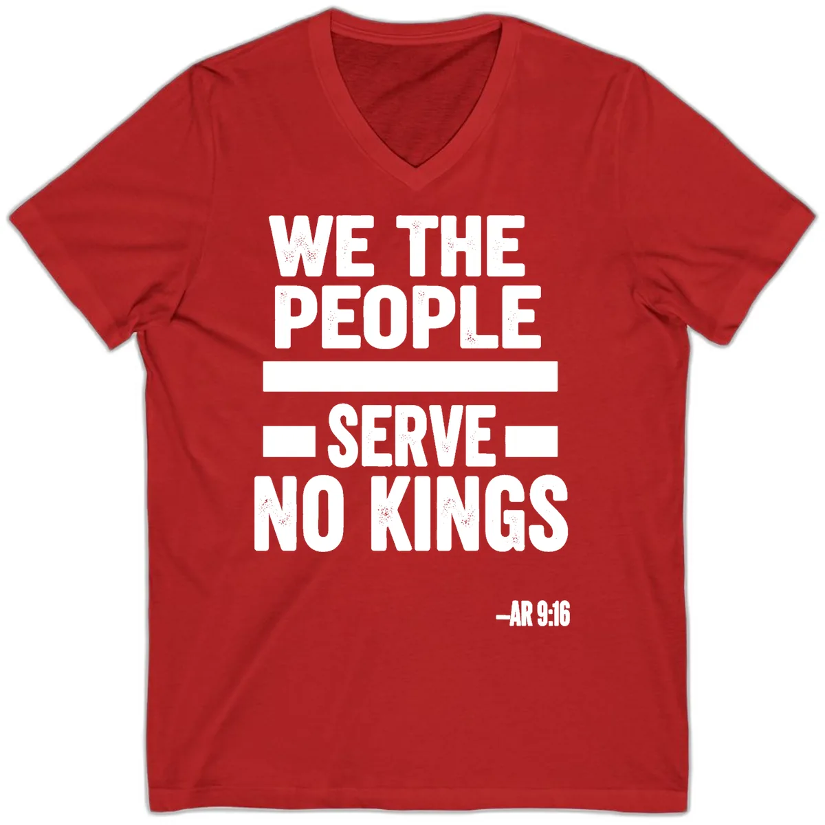 We The People Serve No Kings Freedom V-Neck in Red