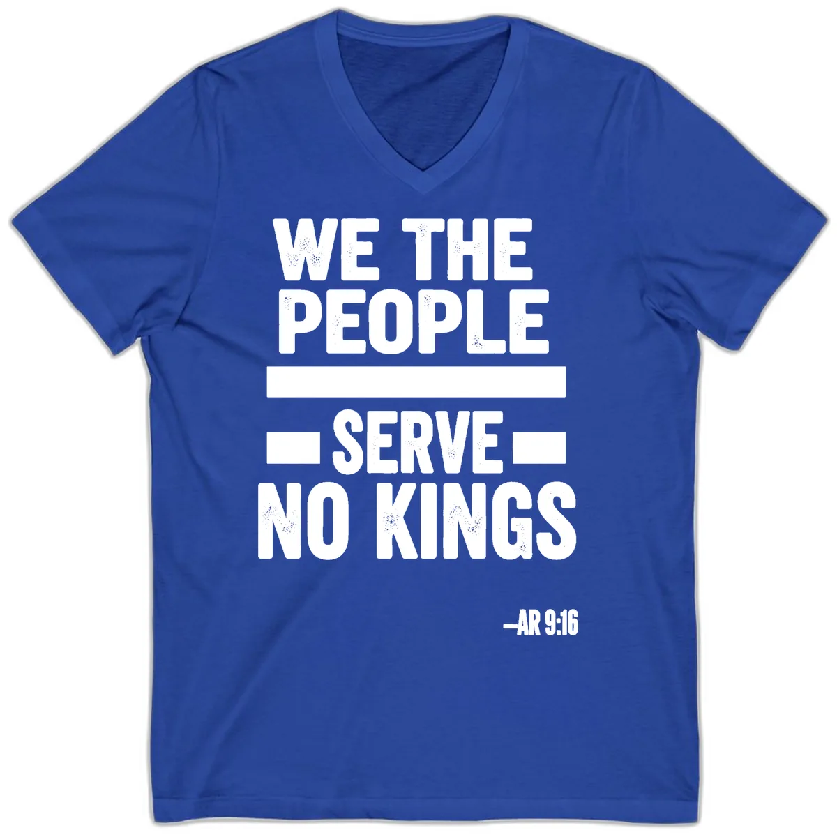 We The People Serve No Kings Freedom V-Neck in True Royal