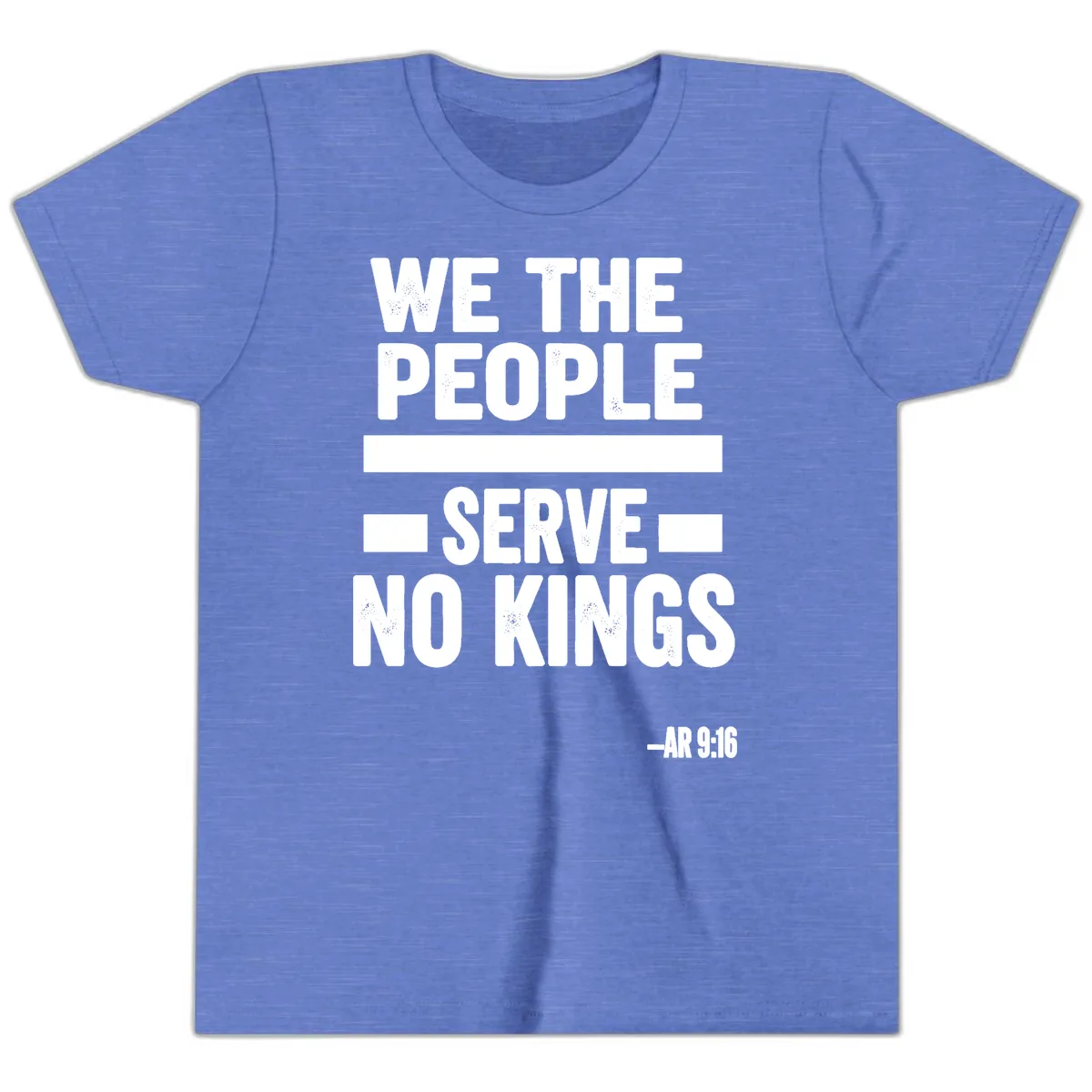 We The People Serve No Kings Freedom Youth T-Shirt in Heather Columbia Blue