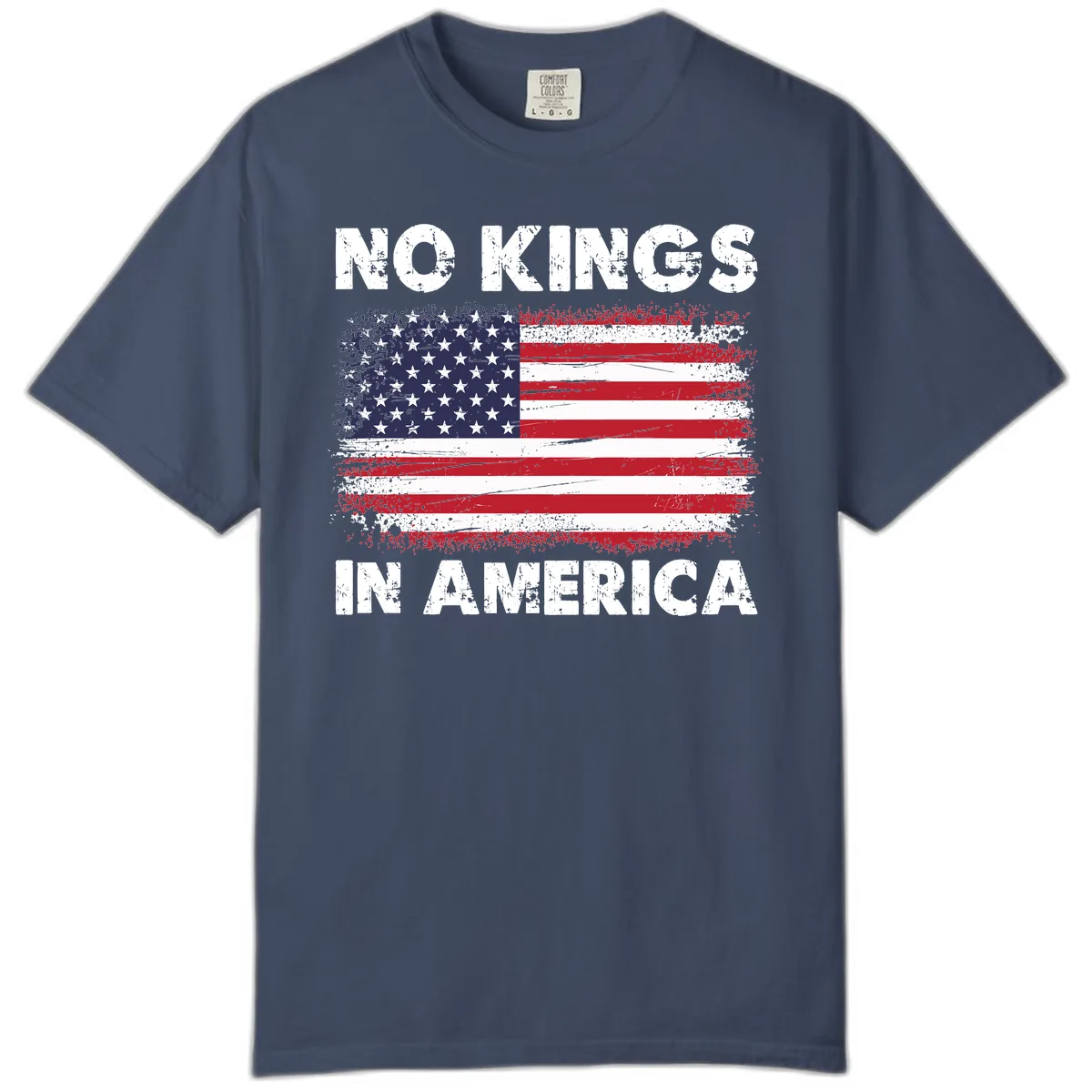 No Kings In America Distressed Flag Comfort Color in Midnight