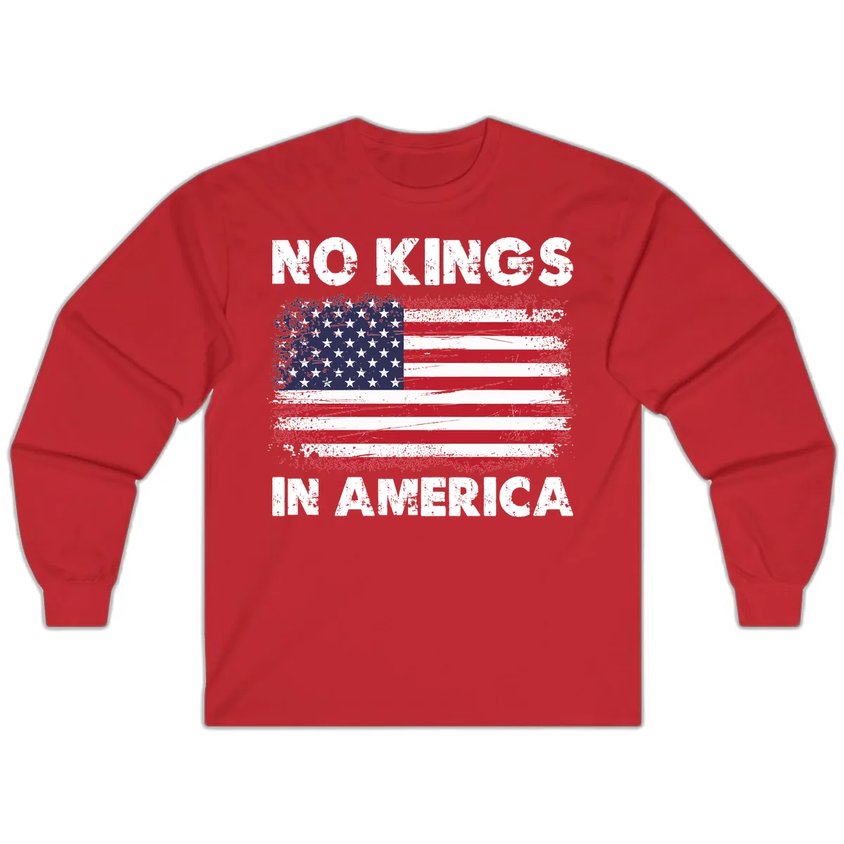 No Kings In America Distressed Flag Long Sleeve in Red