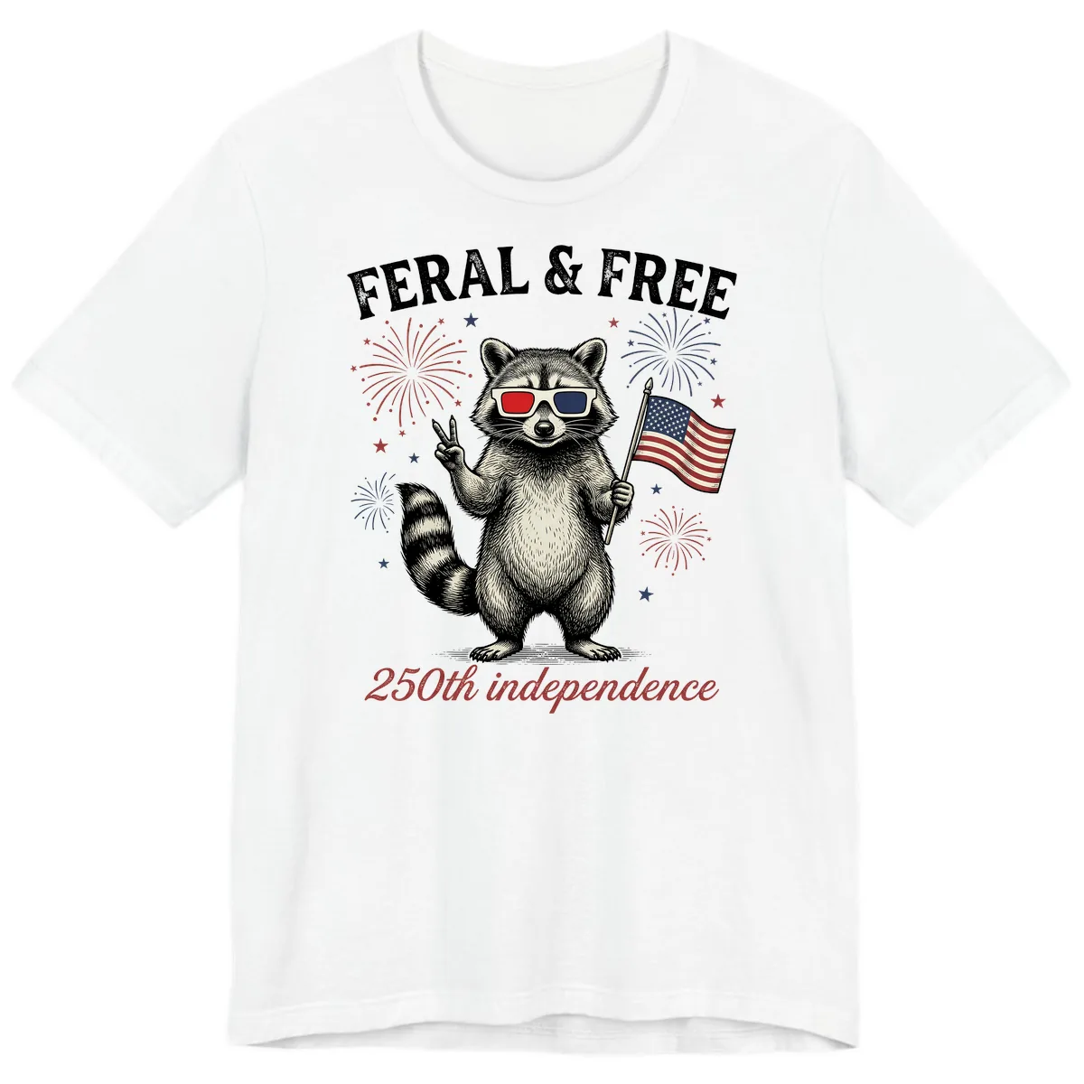 Feral & Free Raccoon 250th Independence Day Premium T-Shirt in White