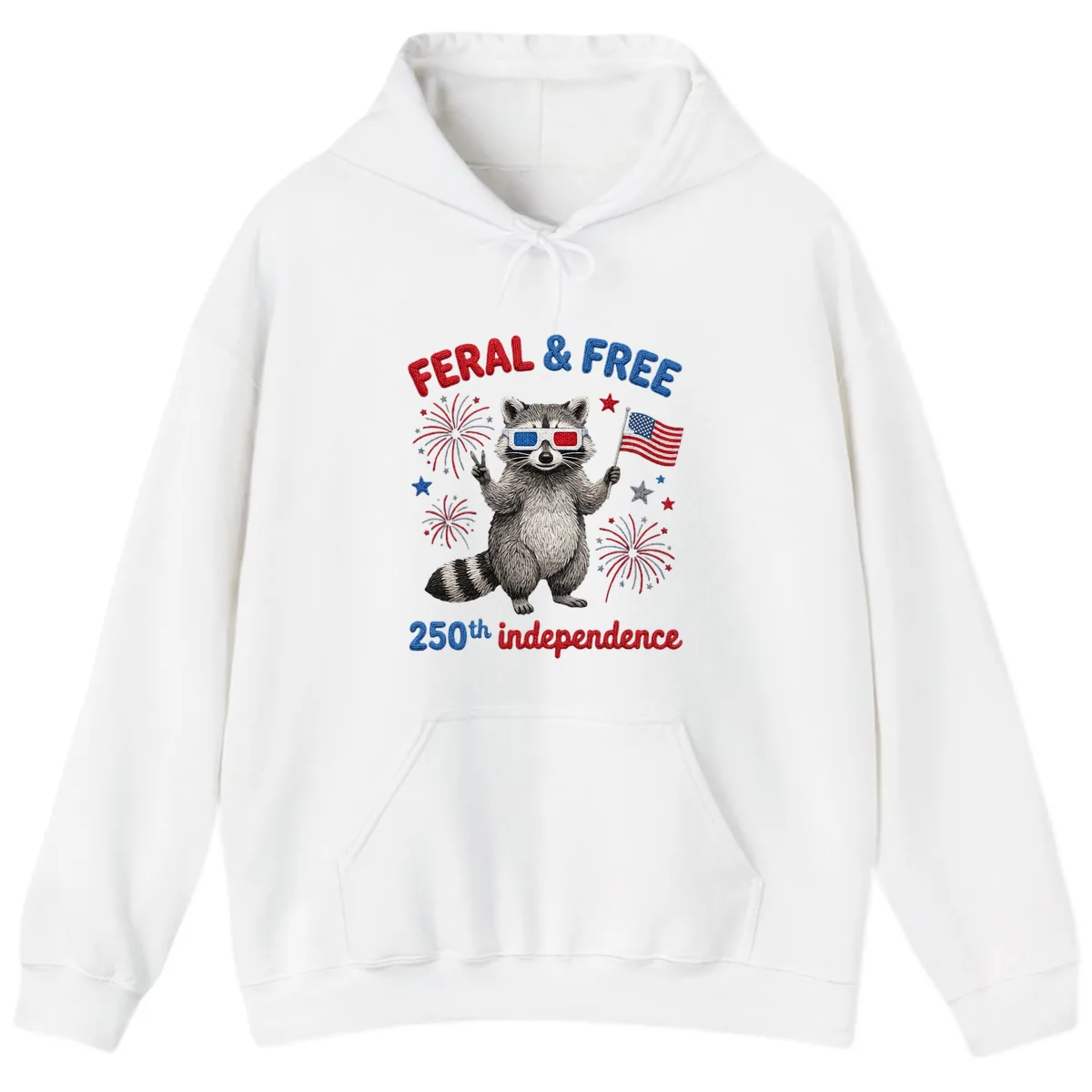 Feral And Free Raccoon 250th Independence Day Hoodie in White