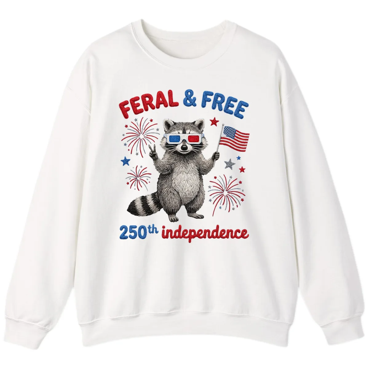 Feral And Free Raccoon 250th Independence Day Sweatshirt in White