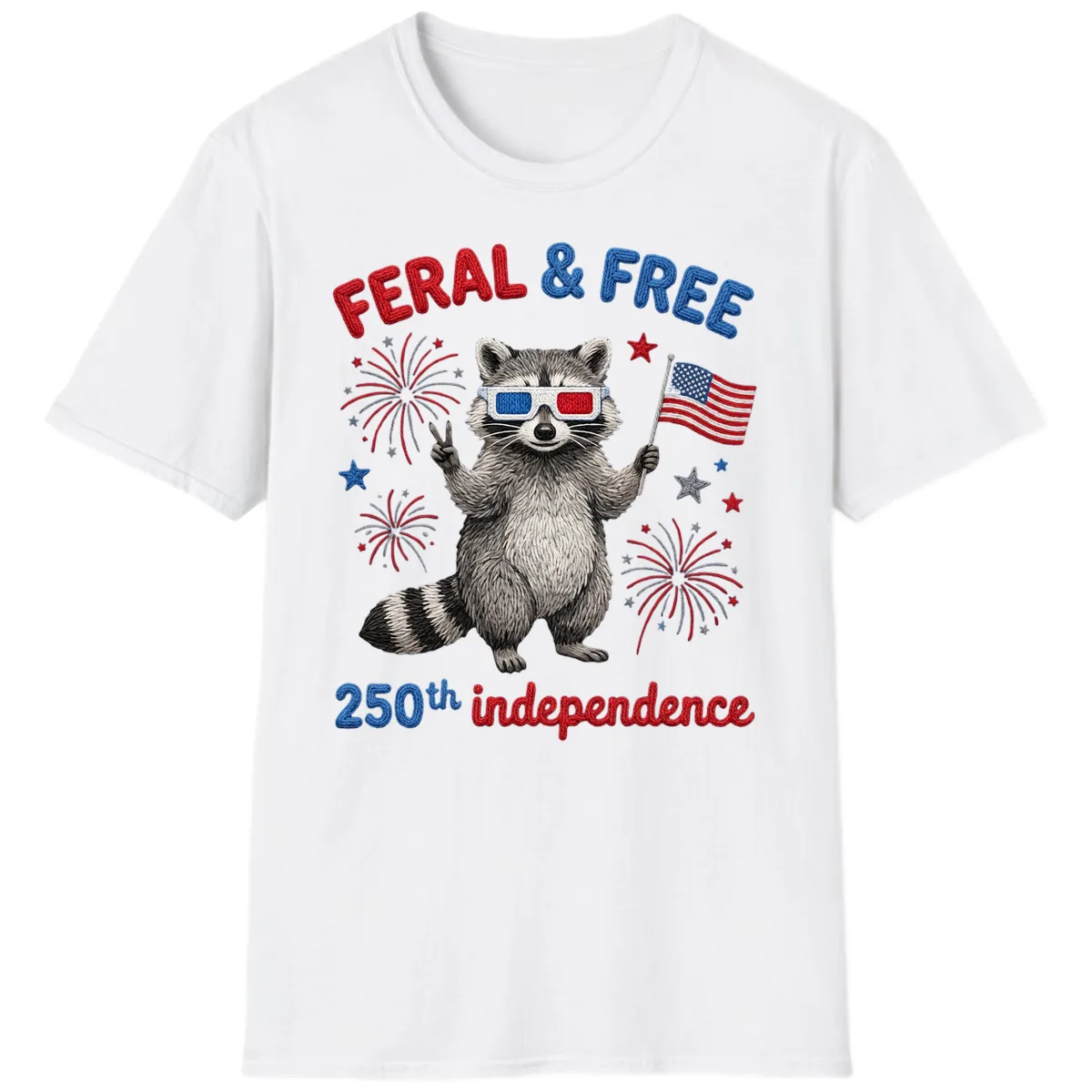 Feral And Free Raccoon 250th Independence Day T-Shirt in White