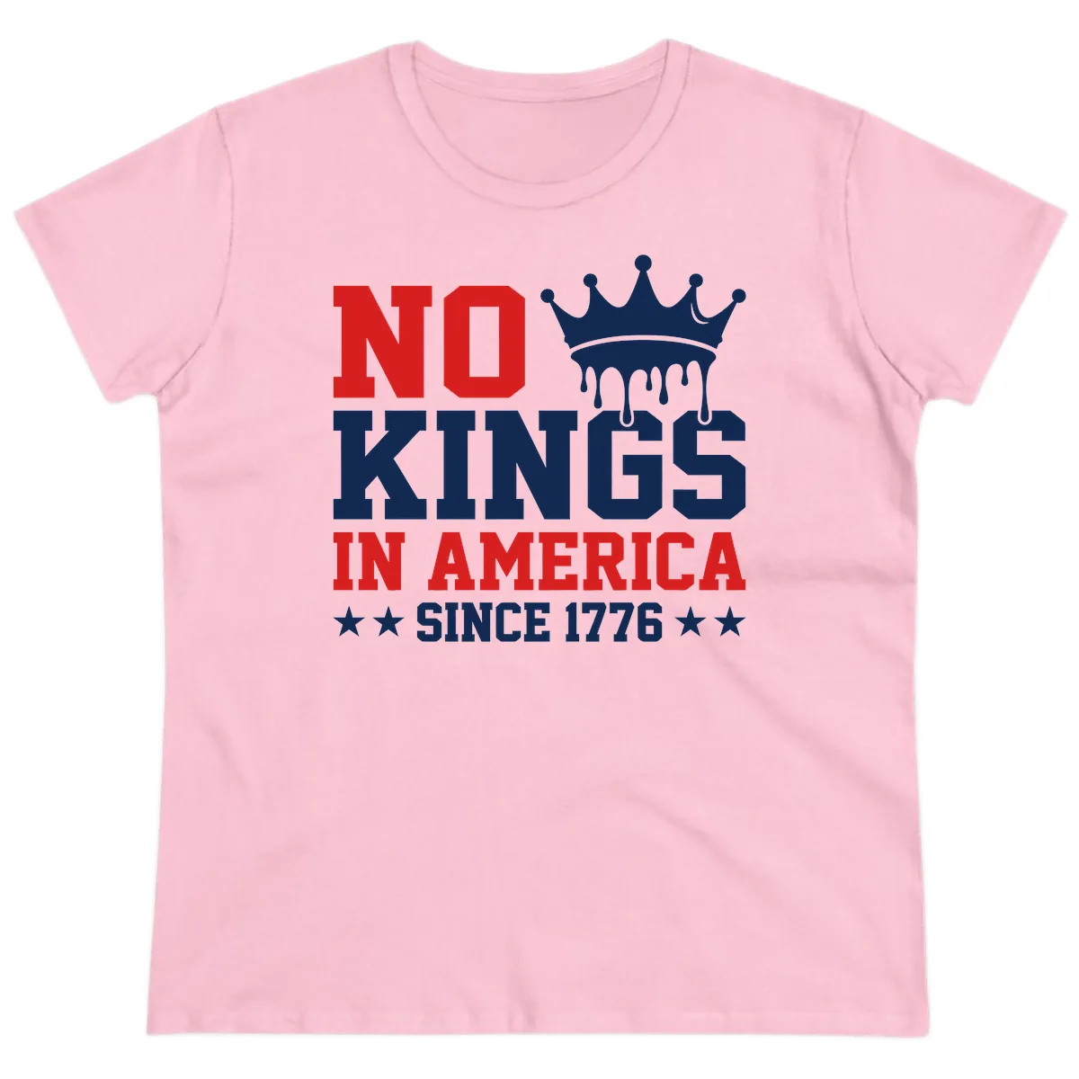 No Kings In America Since 1776 Patriotic Design Ladies Tee in Light Pink