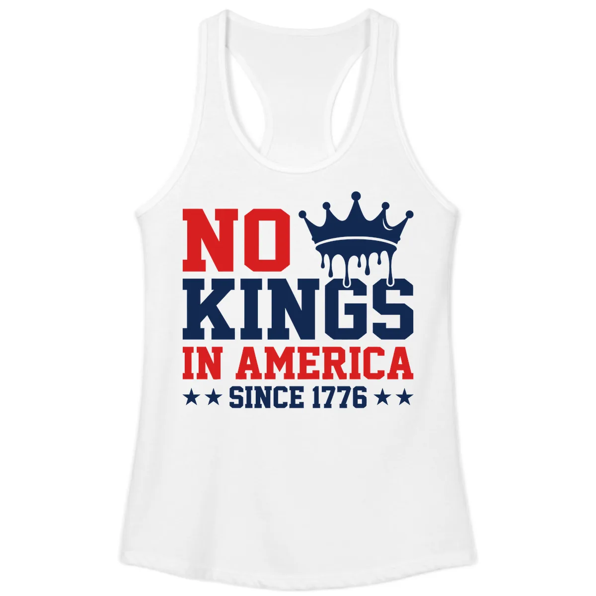No Kings In America Since 1776 Patriotic Design Ladies Tank in White