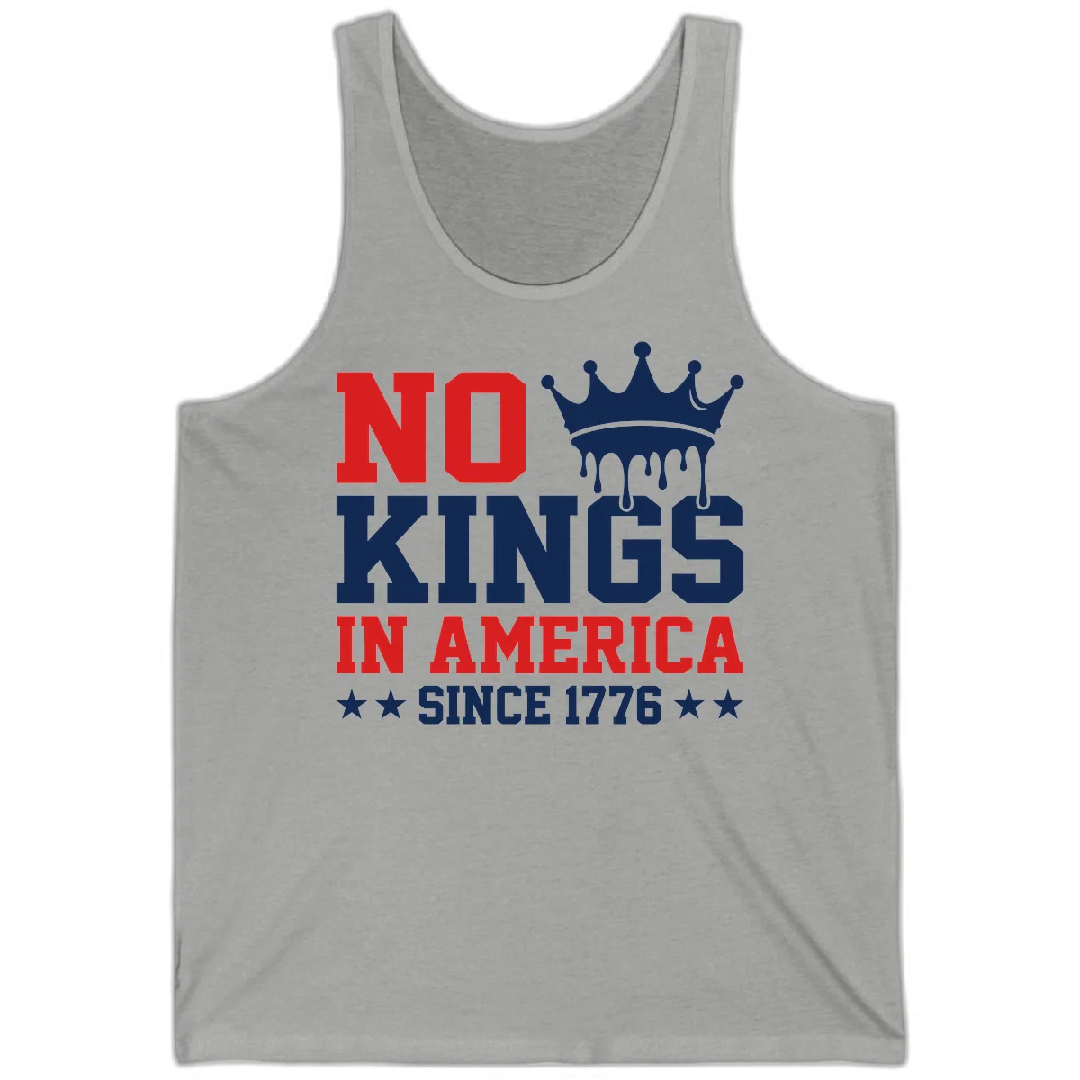 No Kings In America Since 1776 Patriotic Design Tank in Athletic Heather