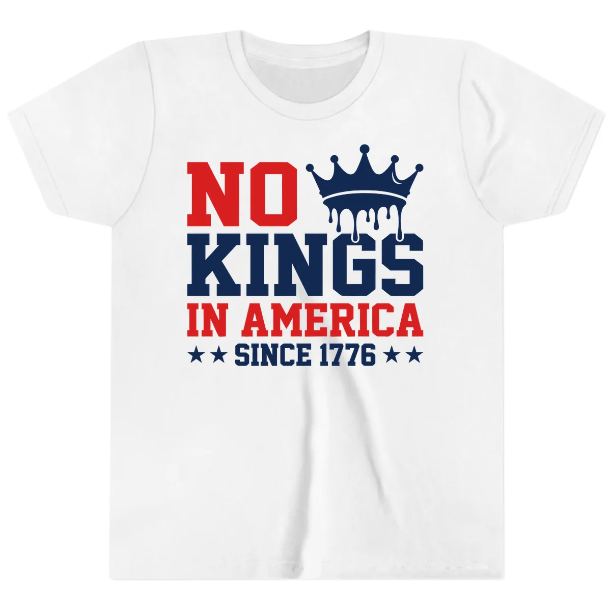 No Kings In America Since 1776 Patriotic Design Youth T-Shirt in White