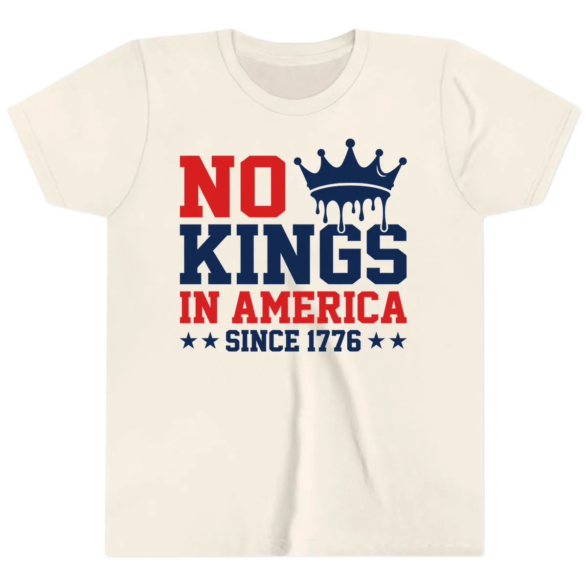 No Kings In America Since 1776 Patriotic Design Youth T-Shirt in Natural