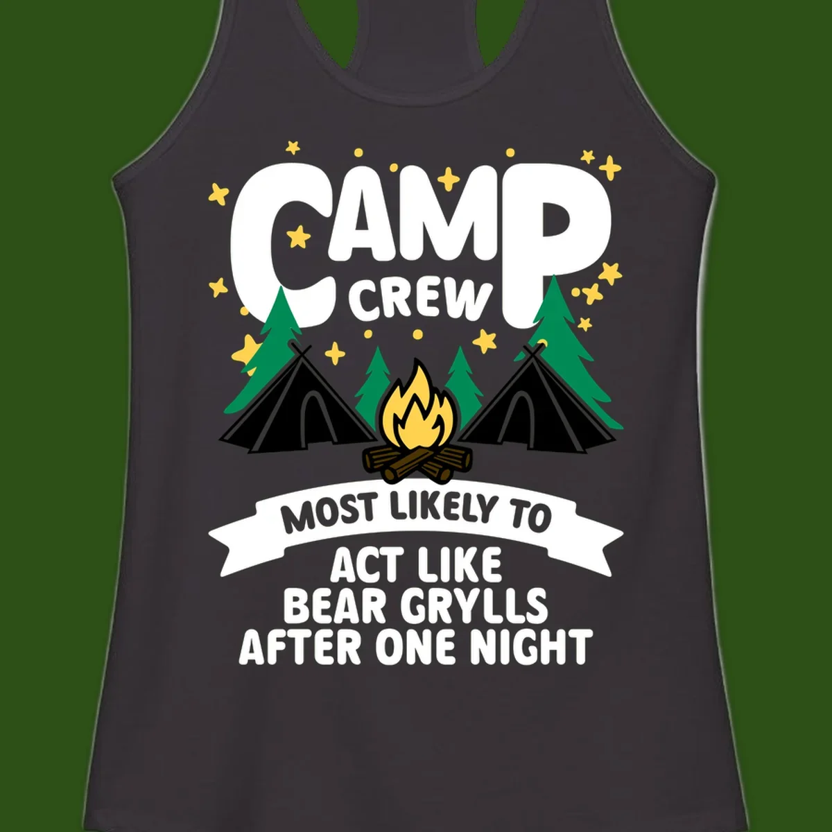 Bear Grylls camp crew design with campfire, tents, and stars—humorous camping shirt for group trips