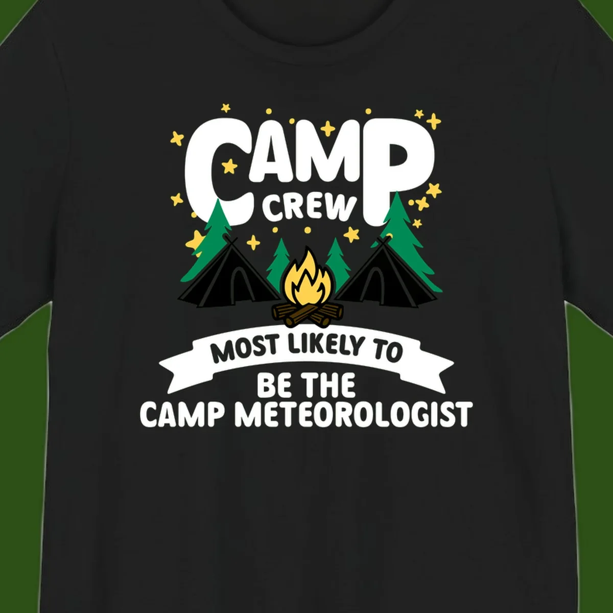 Camp crew superlatives design with campfire, tents, trees and stars, text reads 'Most Likely To Be The Camp Meteorologist'