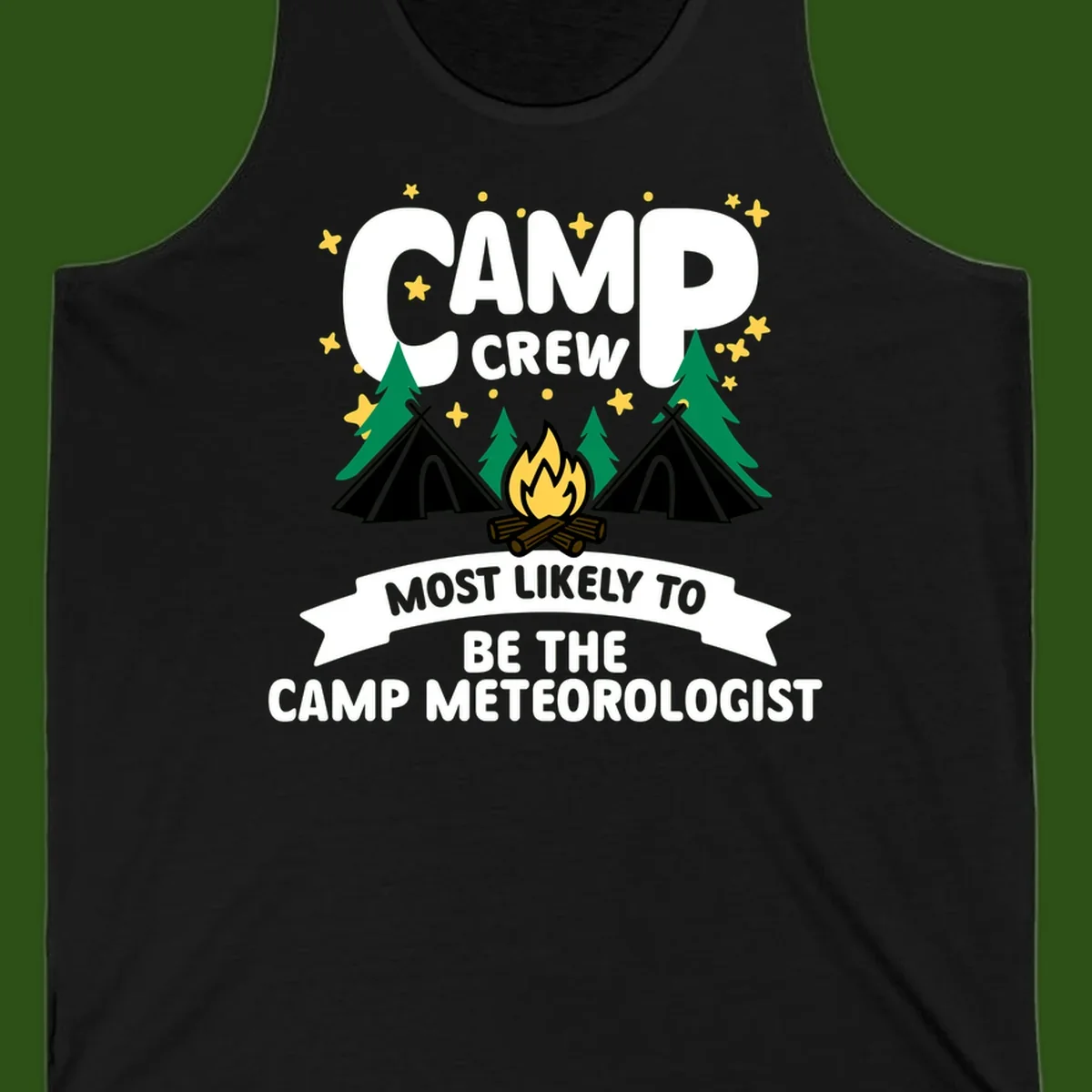 Camp crew superlatives design with campfire, tents, trees and stars, text reads 'Most Likely To Be The Camp Meteorologist'