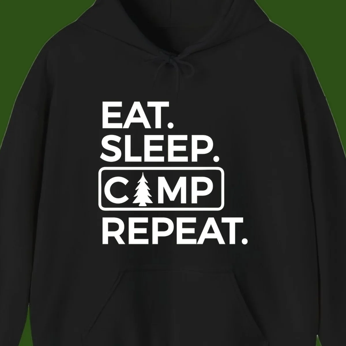 White text design reading 'EAT. SLEEP. CAMP. REPEAT.' with an evergreen tree icon, on gray background