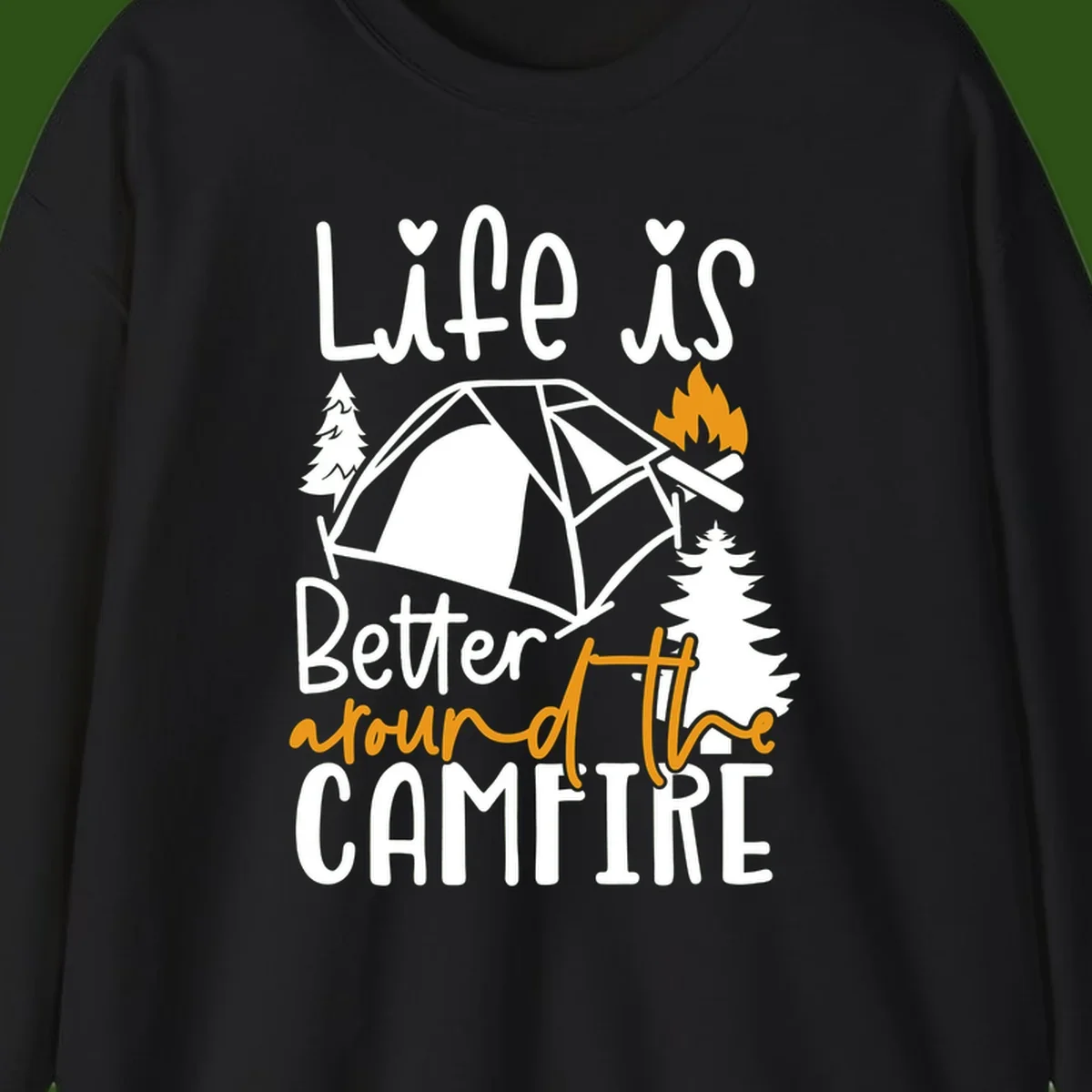 Campfire life better design with tent, campfire flames, pine trees, and hand-lettered text on gray background