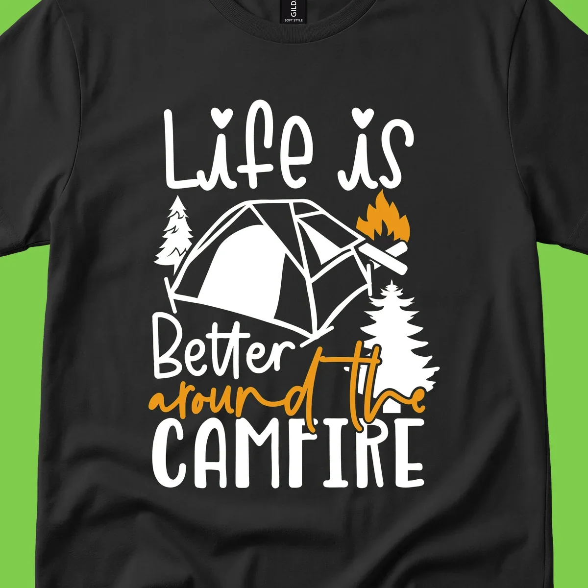 Campfire life better design with tent, campfire flames, pine trees, and hand-lettered text on gray background