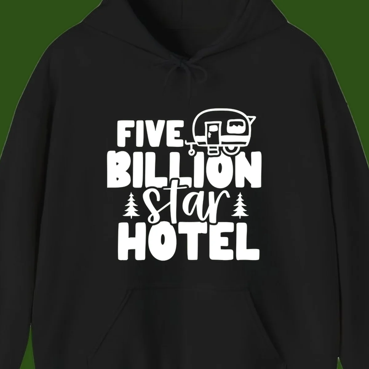 Vintage travel trailer design with 'Five Billion Star Hotel' text and pine trees on gray background