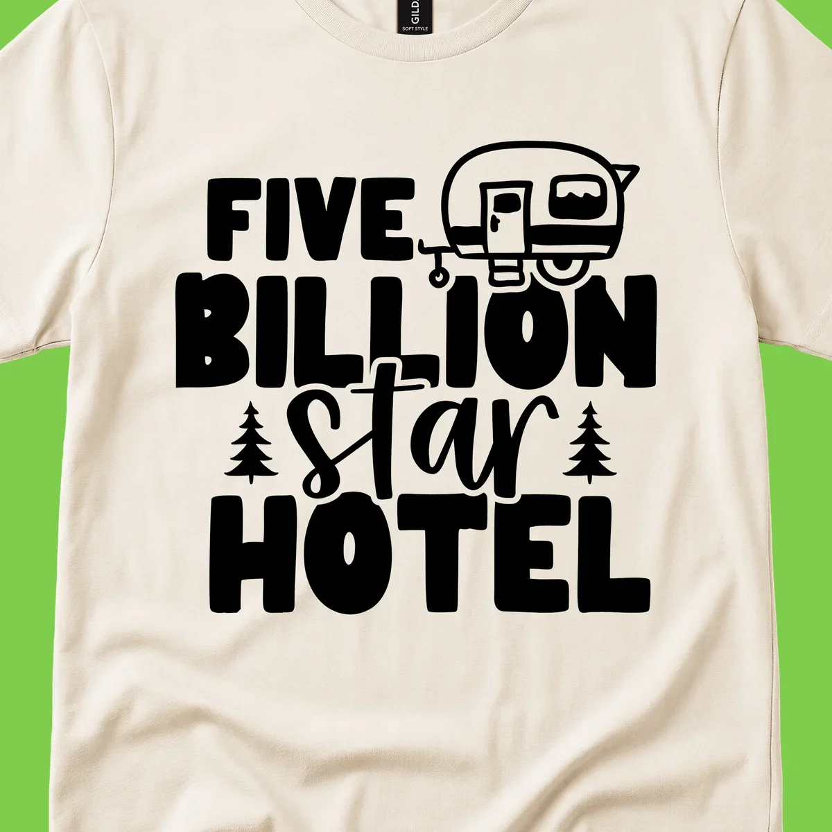 Vintage travel trailer design with 'Five Billion Star Hotel' text and pine trees on gray background