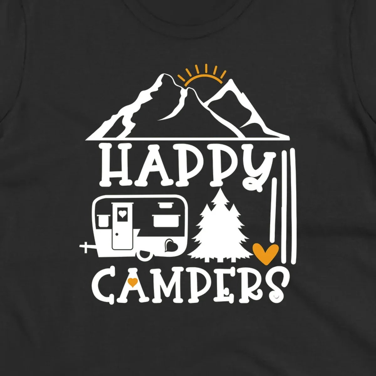 Happy Campers design with mountains, sun, RV trailer, evergreen tree, and gold hearts on gray background