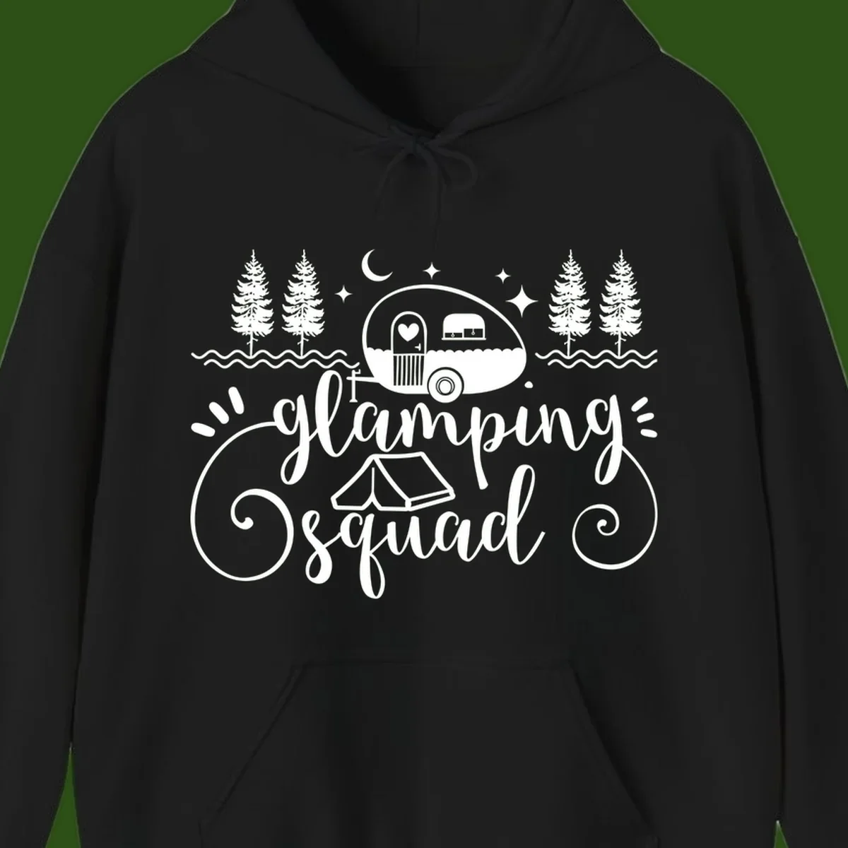 Glamping squad goals design featuring airstream trailer, tent, pine trees, moon and stars with elegant script lettering