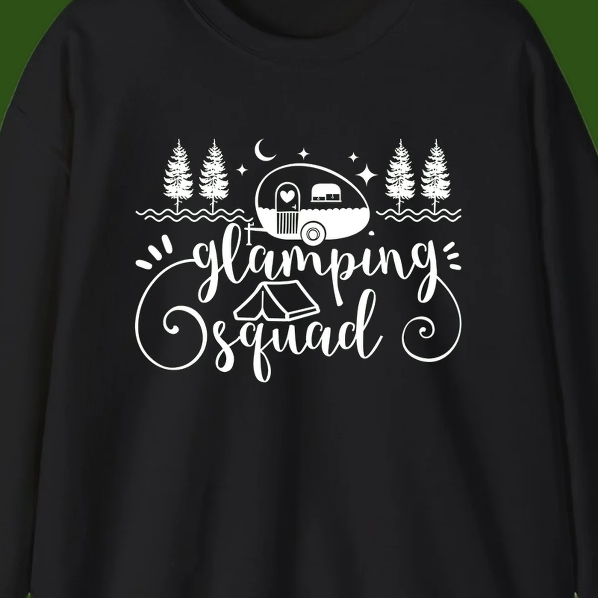 Glamping squad goals design featuring airstream trailer, tent, pine trees, moon and stars with elegant script lettering