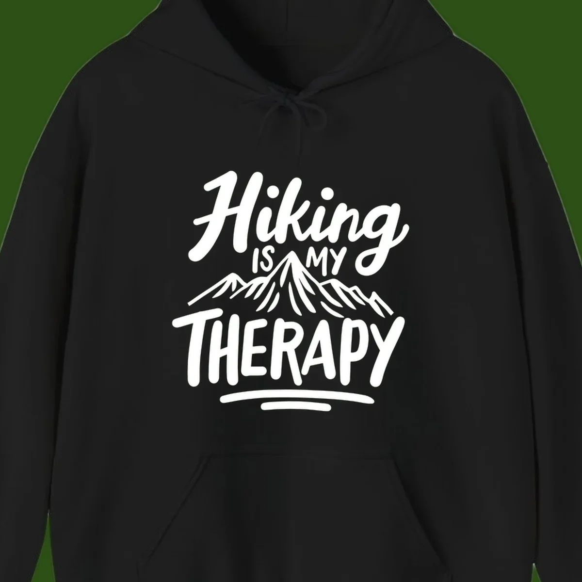 White text reading 'Hiking is MY THERAPY' with illustrated mountain range, on gray background