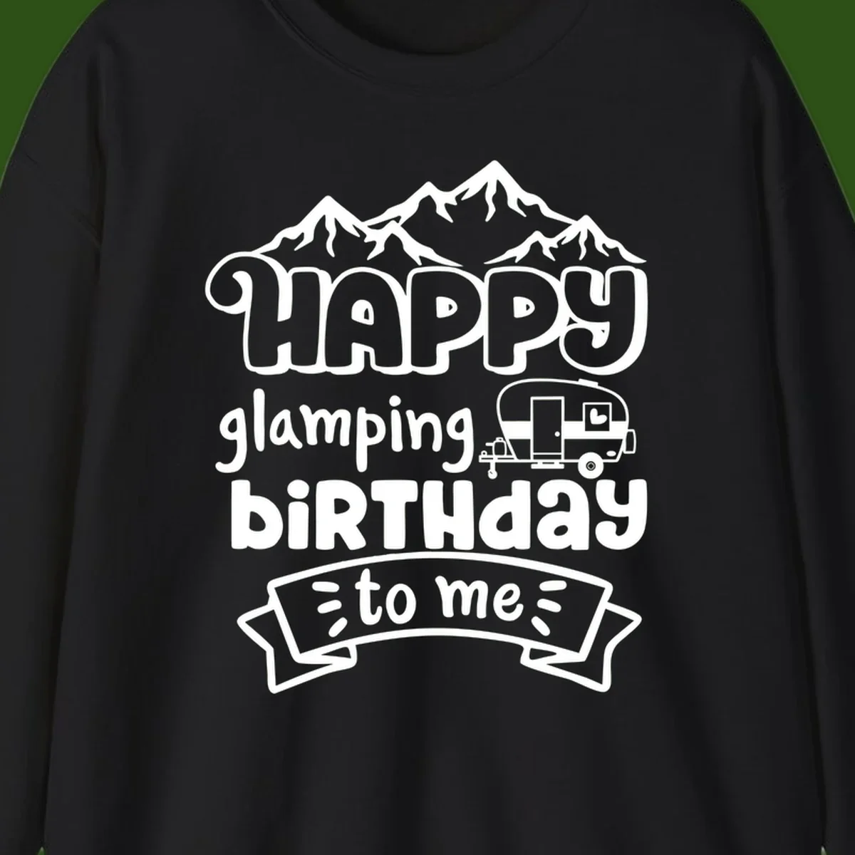 Happy glamping birthday design with snow mountains, vintage trailer, and bold retro lettering celebrating a birthday camping adventure