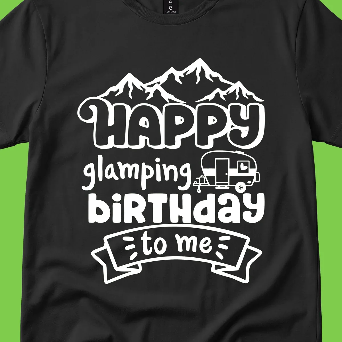 Happy glamping birthday design with snow mountains, vintage trailer, and bold retro lettering celebrating a birthday camping adventure