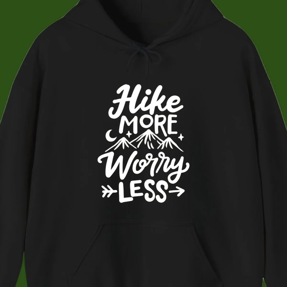 White lettered design reading 'Hike More Worry Less' with mountain peaks, moon, and stars on gray background