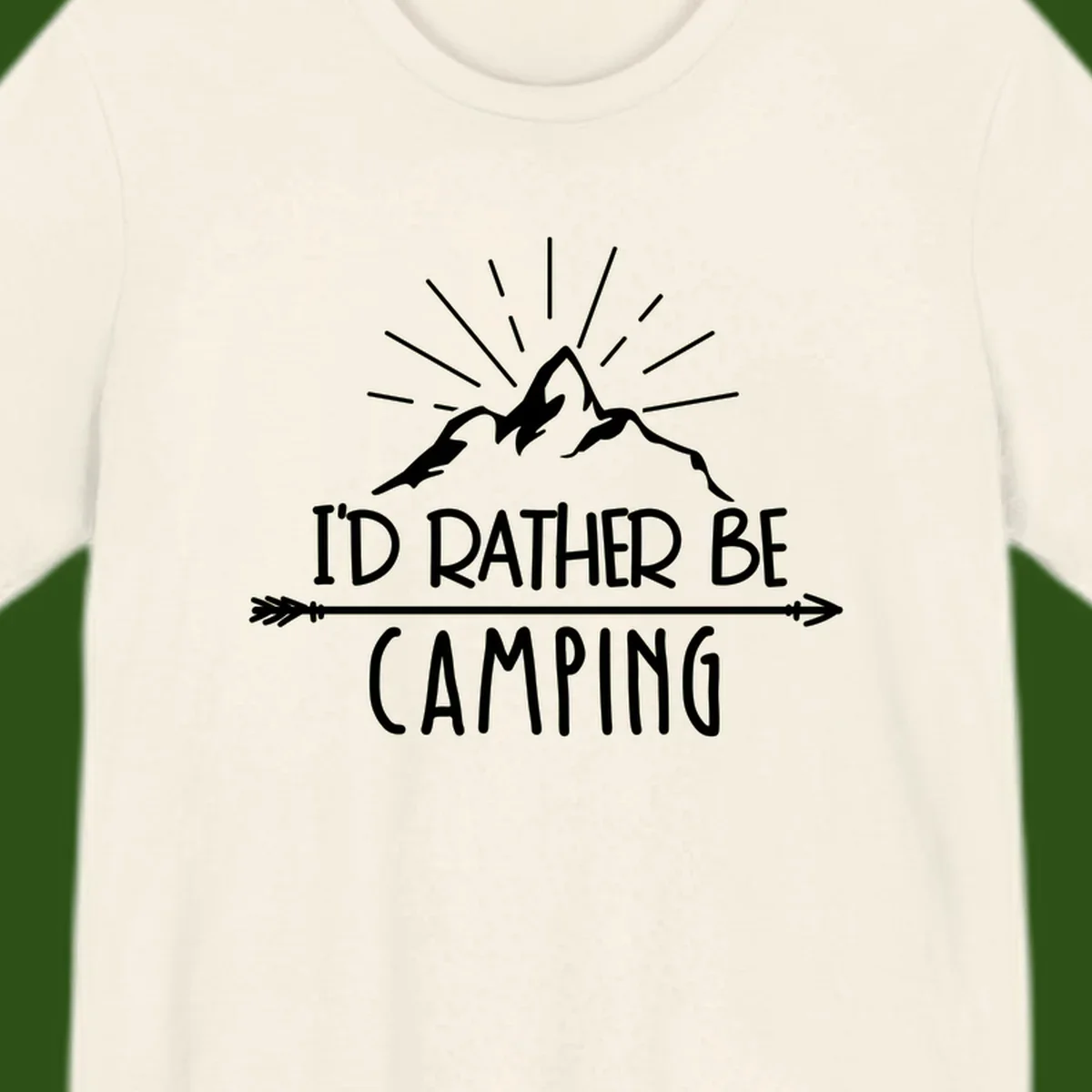 Mountain peaks with lightning bolt and radiating rays, text reads 'I'd Rather Be Camping' on gray background
