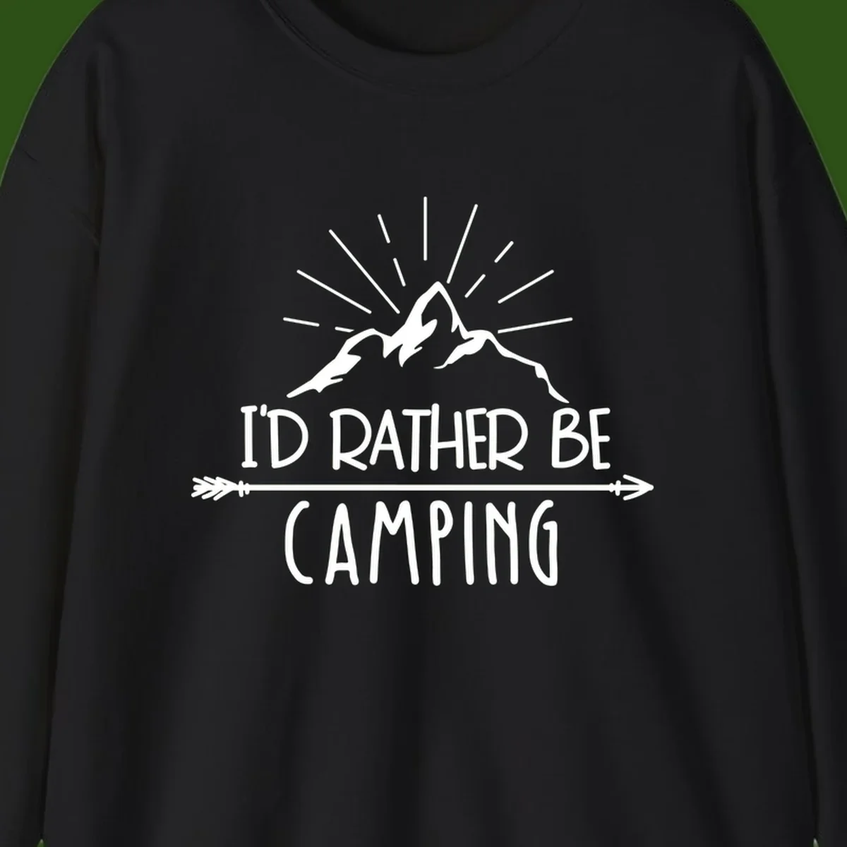 Mountain peaks with lightning bolt and radiating rays, text reads 'I'd Rather Be Camping' on gray background