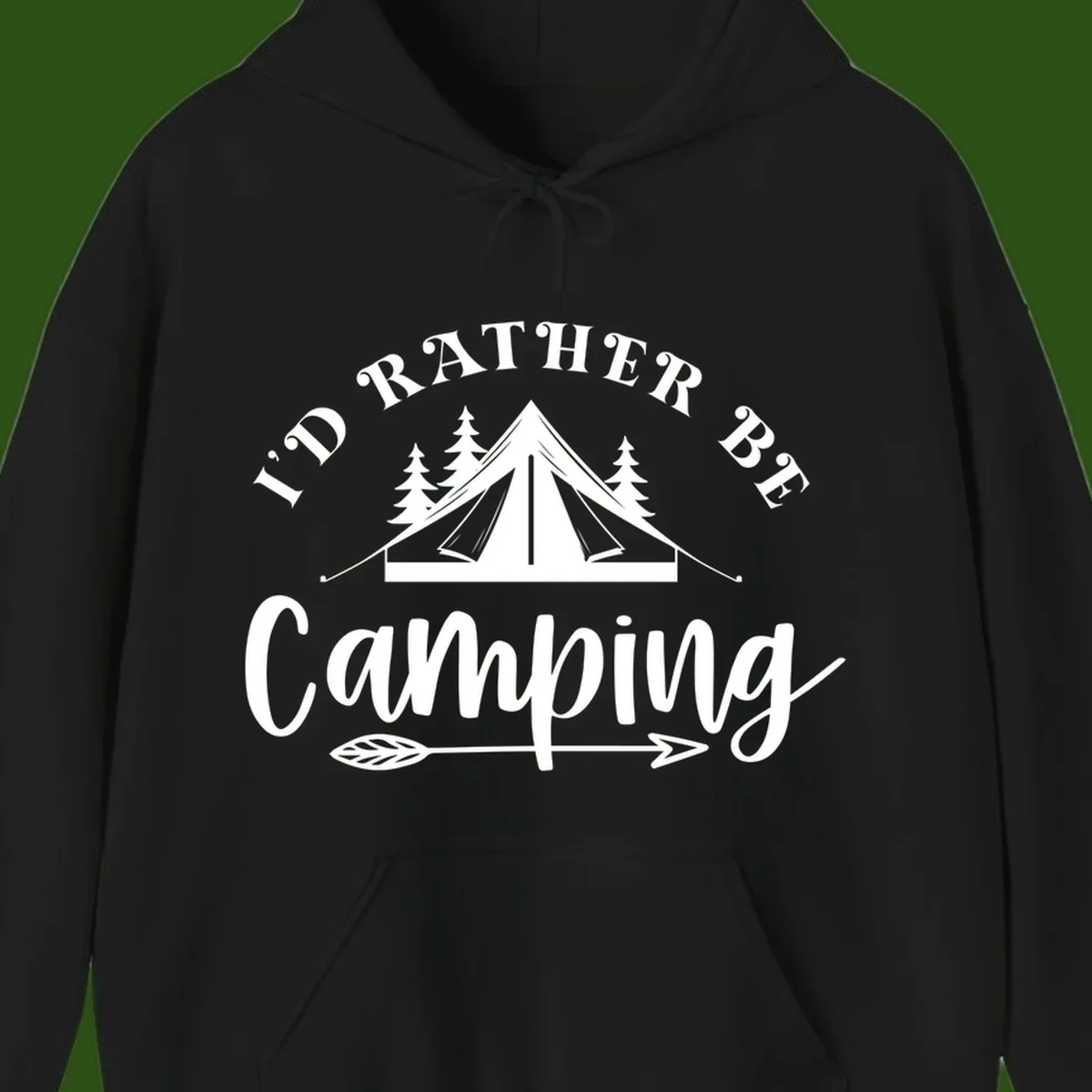 I'd Rather Be Camping design with bell tent, pine trees, and decorative elements on gray background