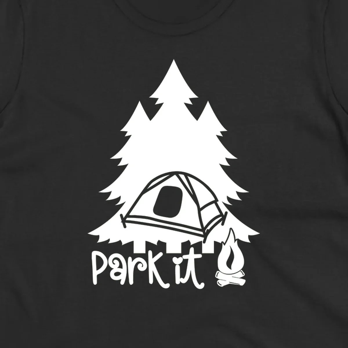 Park it camping design with evergreen trees, pitched tent, and campfire illustration with text