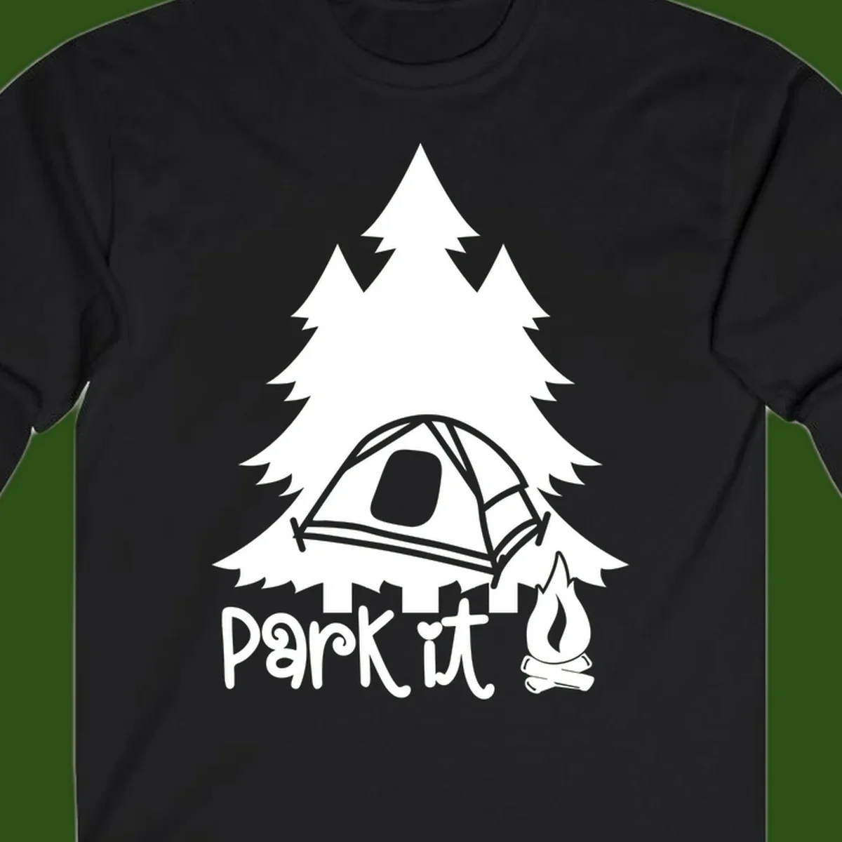 Park it camping design with evergreen trees, pitched tent, and campfire illustration with text