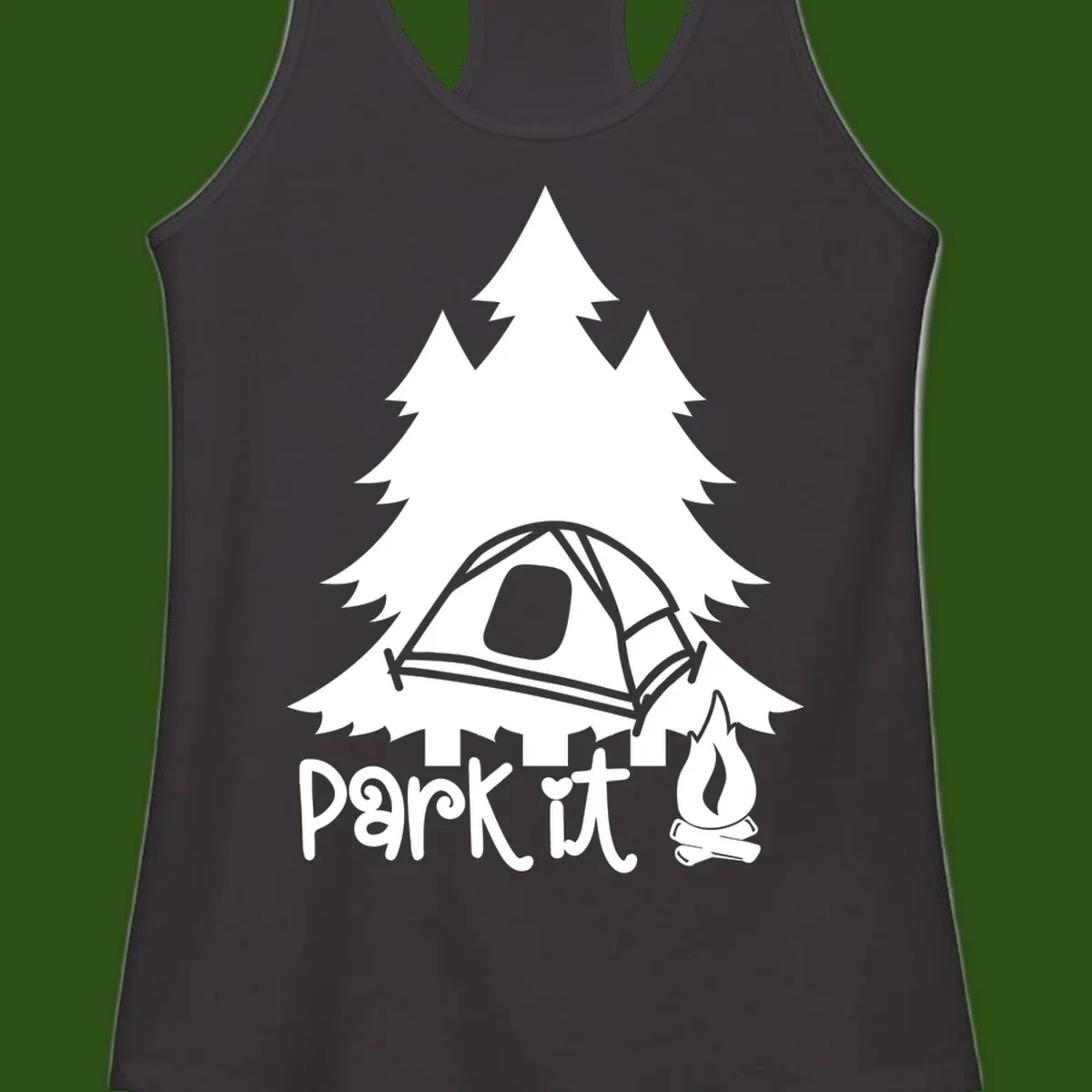 Park it camping design with evergreen trees, pitched tent, and campfire illustration with text