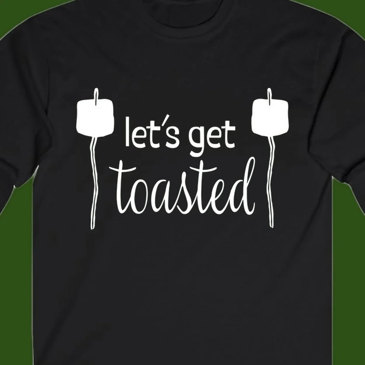 Illustration of two roasting sticks with marshmallows and text reading 'let's get toasted' in a minimalist camping design