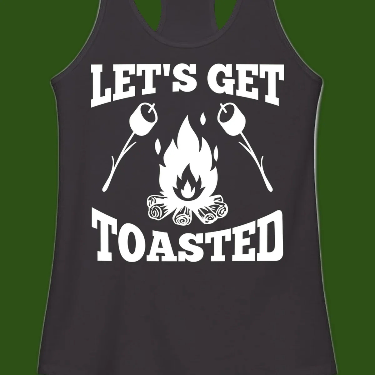 Campfire illustration with roasting sticks and marshmallows, text reads 'Let's Get Toasted'