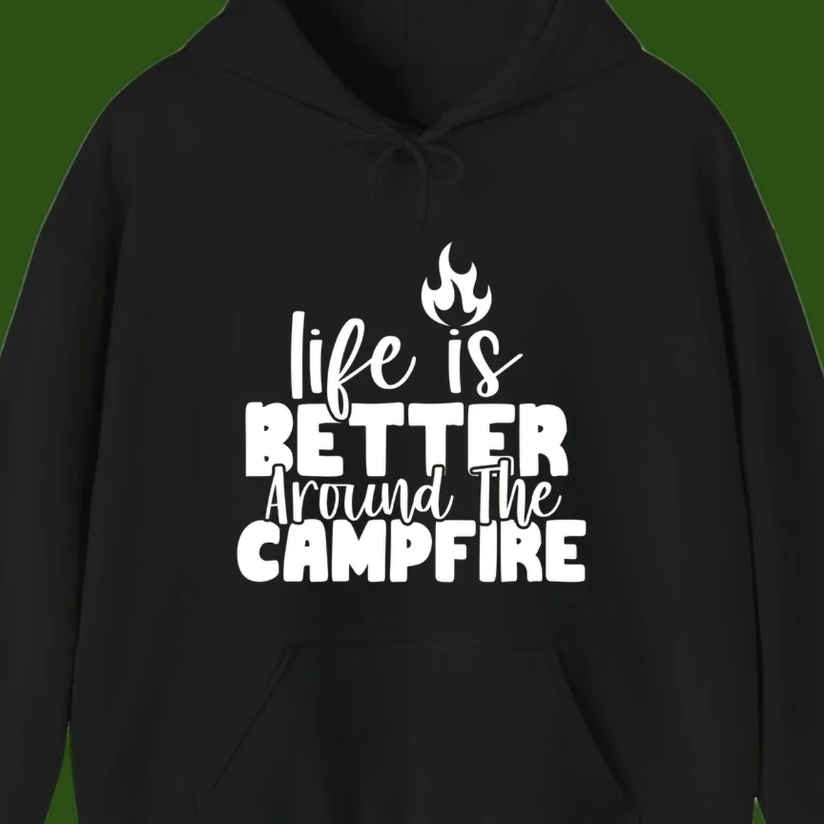 White illustrated campfire with flames above text reading 'life is better around the campfire' in flowing script lettering on gray background