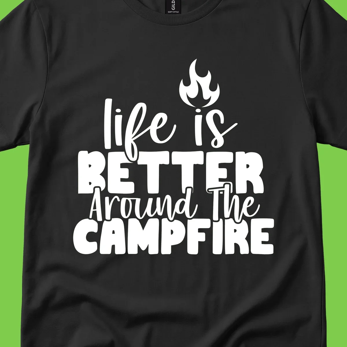 White illustrated campfire with flames above text reading 'life is better around the campfire' in flowing script lettering on gray background