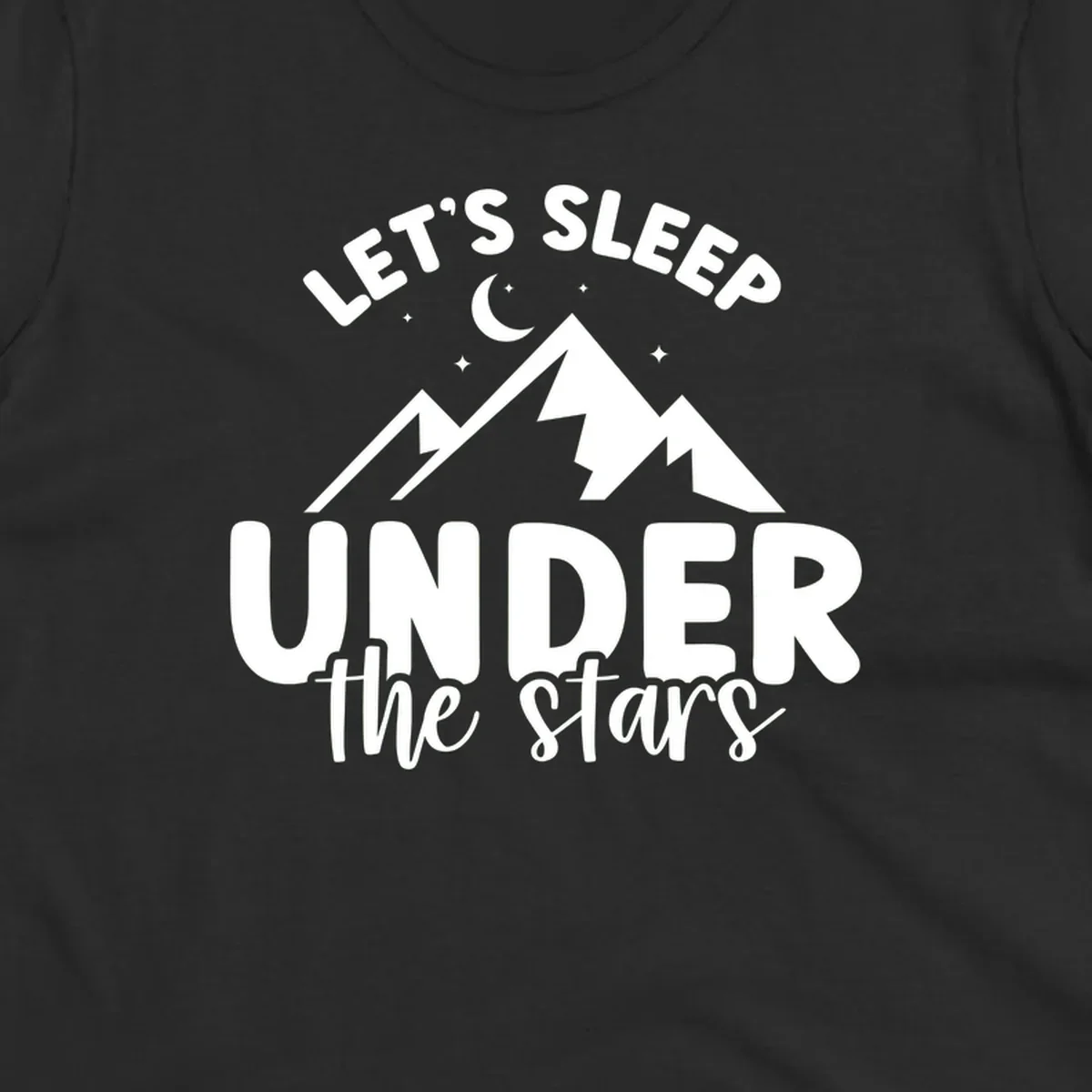 White illustration of jagged mountains with lightning bolts under a crescent moon and stars, with text reading 'Let's Sleep Under the stars'