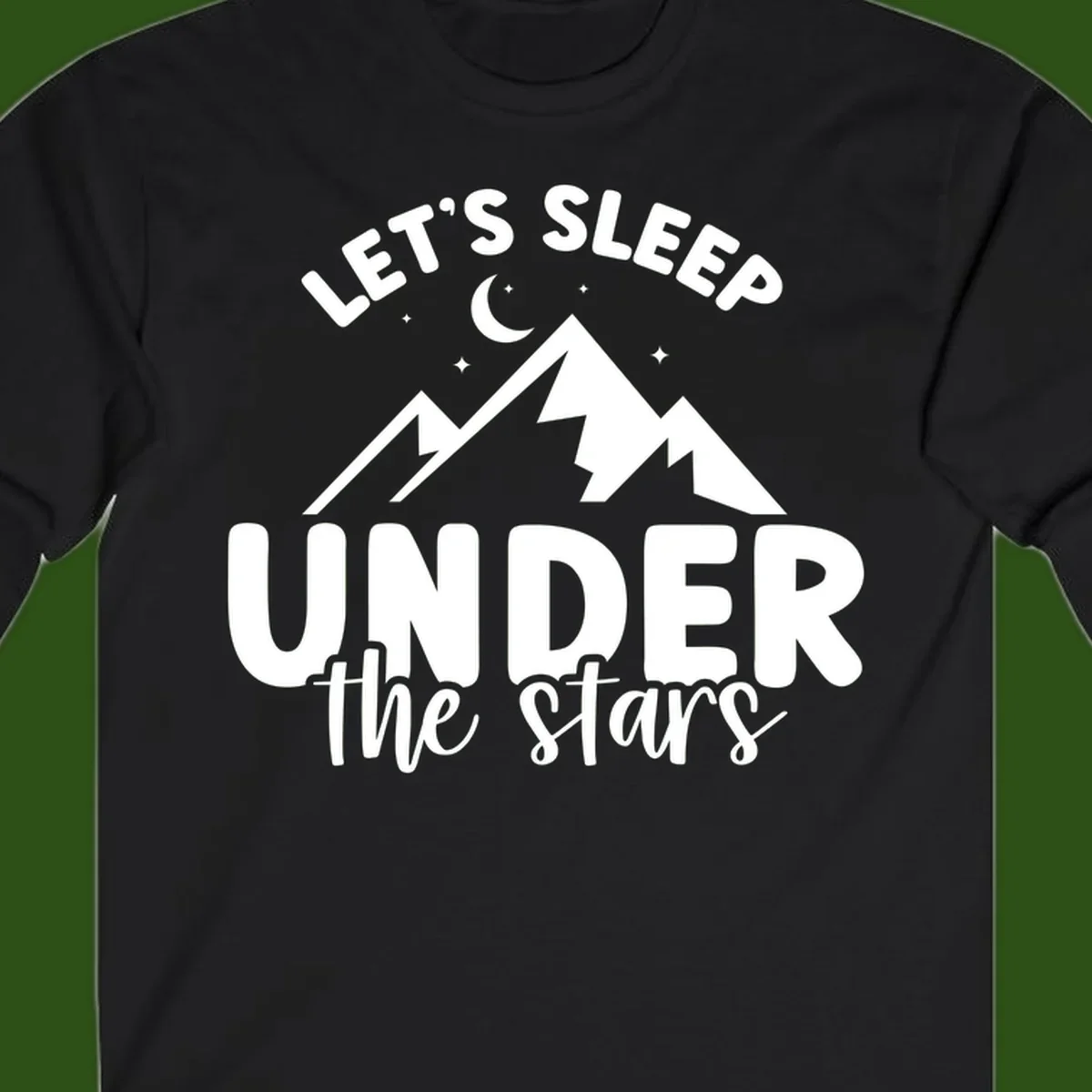 White illustration of jagged mountains with lightning bolts under a crescent moon and stars, with text reading 'Let's Sleep Under the stars'