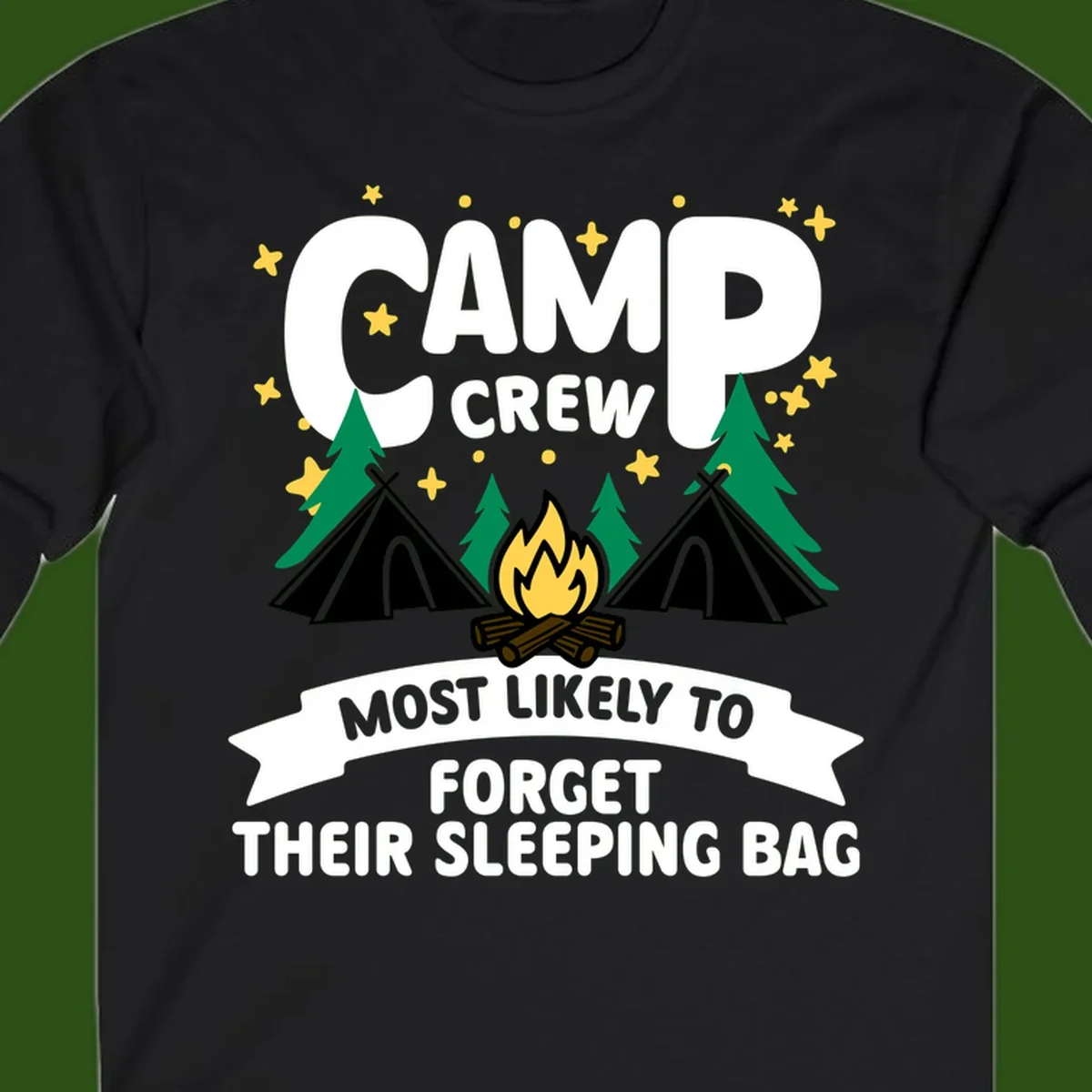 Camp crew most likely to forget sleeping bag design with campfire, tents, trees, and stars on gray background