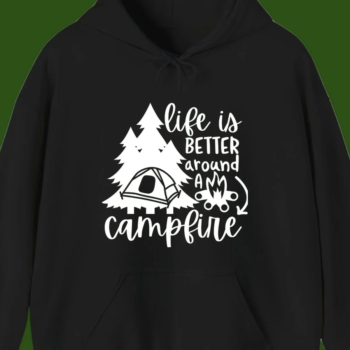 White illustration of evergreen trees, camping tent, and campfire with text reading 'life is better around a campfire' on gray background
