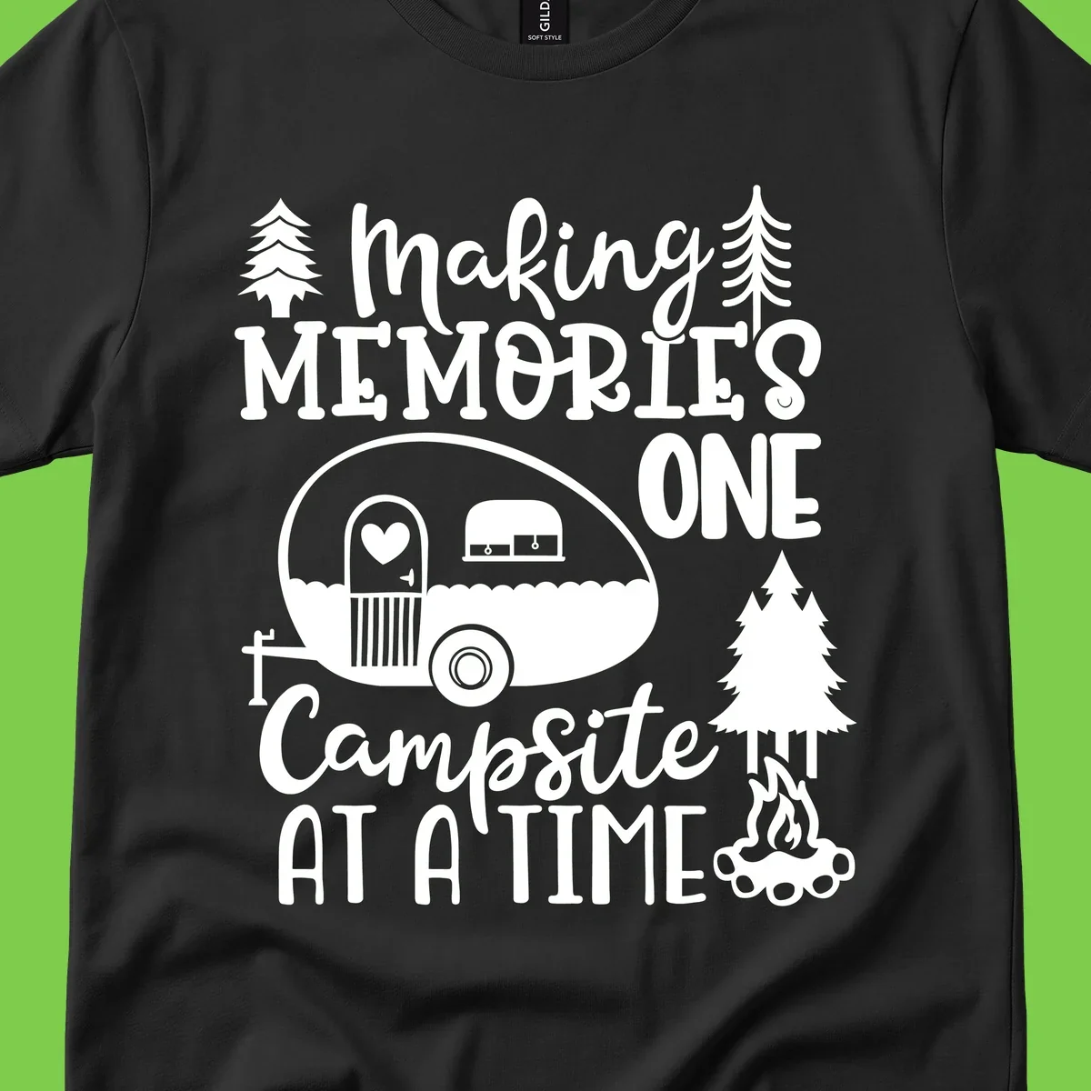 Vintage camper trailer surrounded by pine trees and campfire with 'Making Memories One Campsite At A Time' text