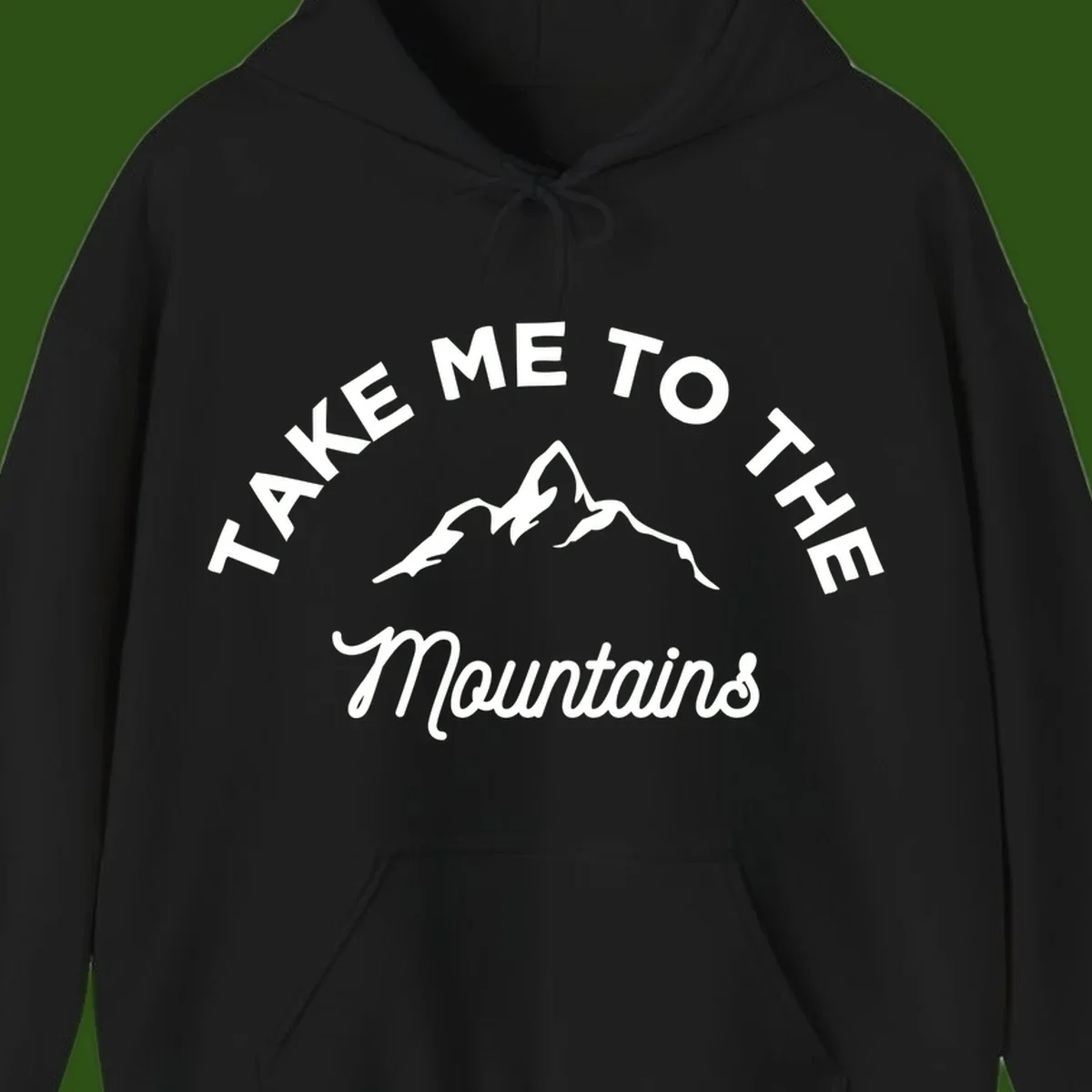 White mountain silhouette with curved text reading 'Take Me To The Mountains' on gray background