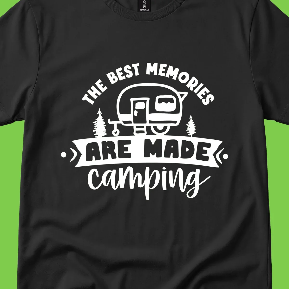 Vintage badge design with classic travel trailer, pine trees, and text reading 'The Best Memories Are Made Camping' in retro style.